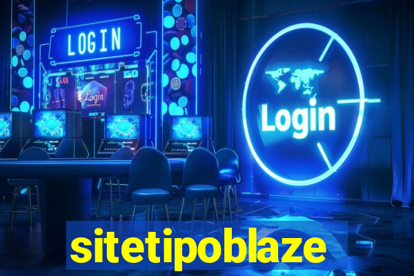sitetipoblaze