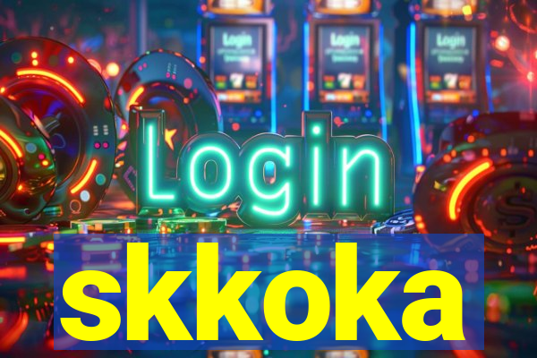 skkoka