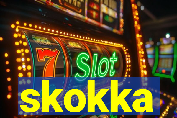 skokka