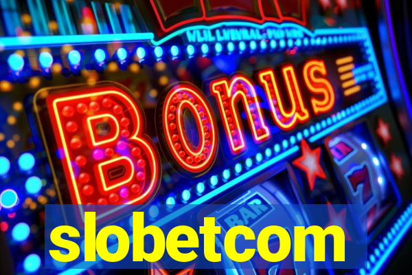 slobetcom