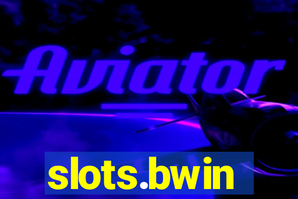slots.bwin