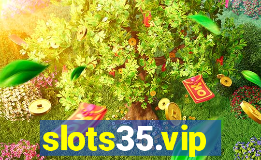 slots35.vip