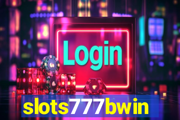 slots777bwin