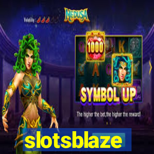 slotsblaze