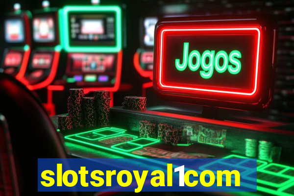 slotsroyal1com