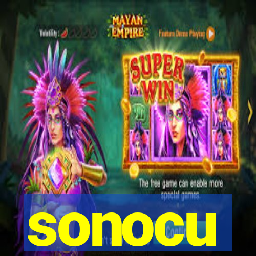 sonocu