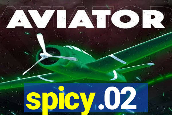 spicy.02