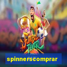 spinnerscomprar
