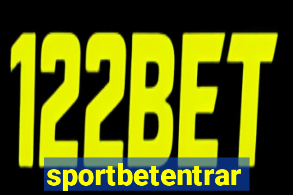 sportbetentrar