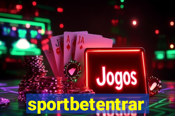 sportbetentrar