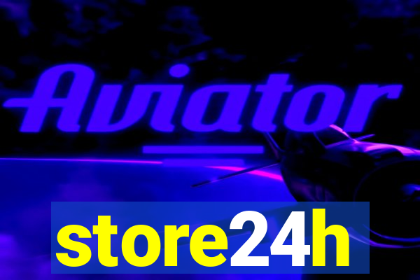 store24h