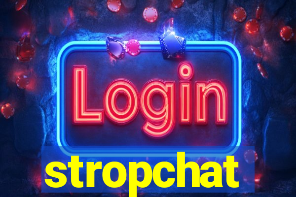 stropchat