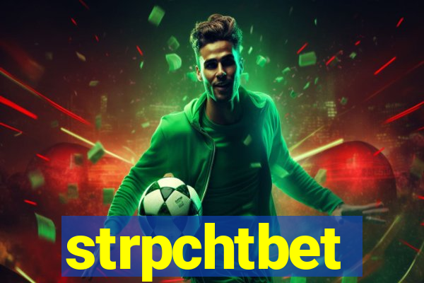 strpchtbet