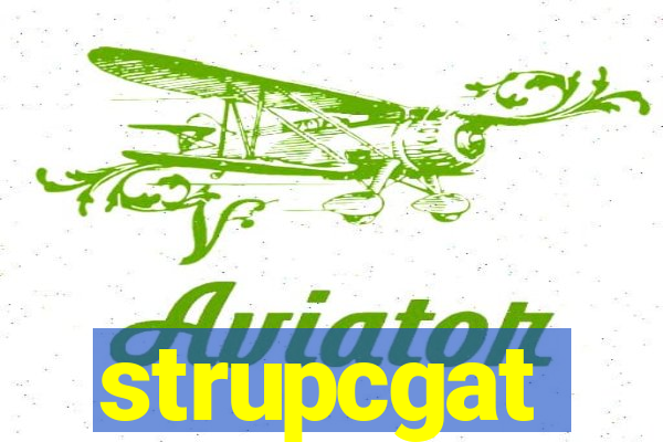 strupcgat
