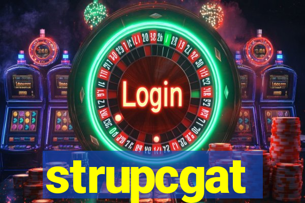 strupcgat