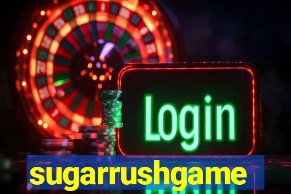 sugarrushgame
