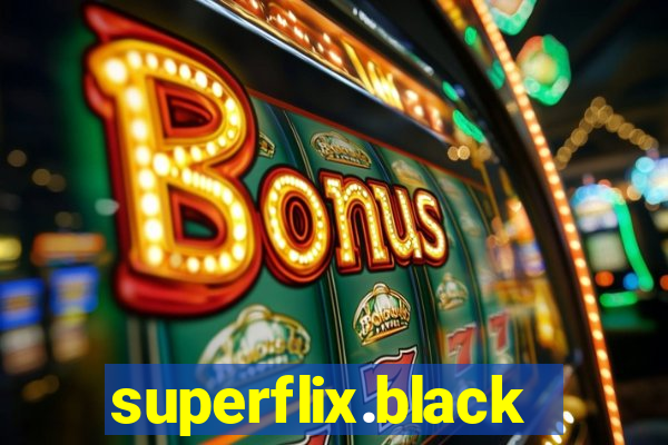 superflix.black