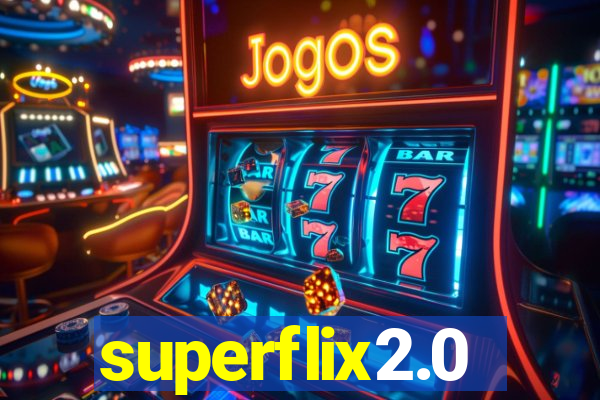 superflix2.0