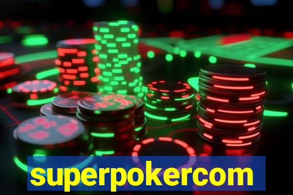 superpokercom