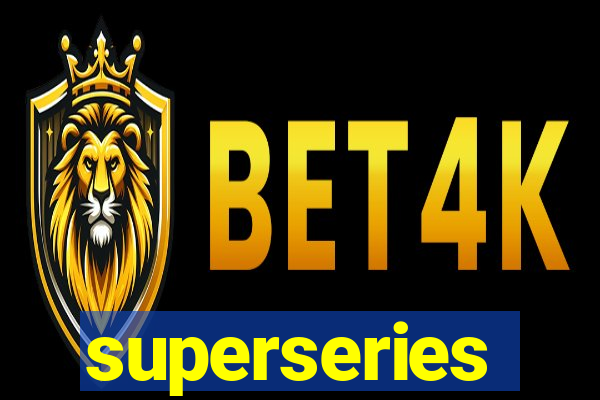 superseries