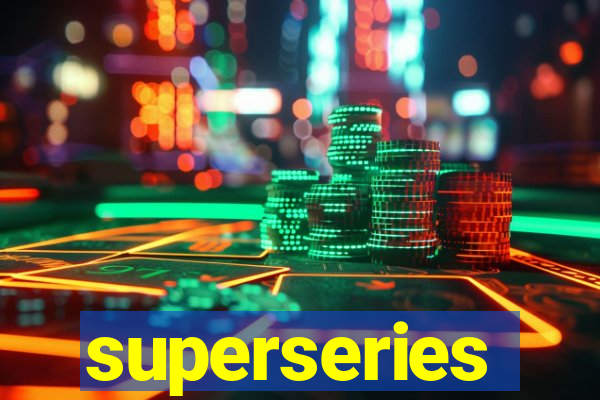 superseries