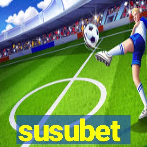 susubet