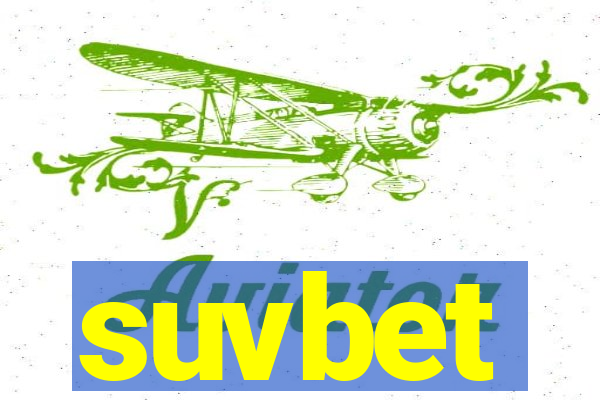 suvbet