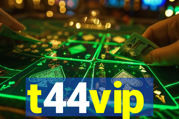 t44vip
