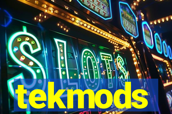 tekmods