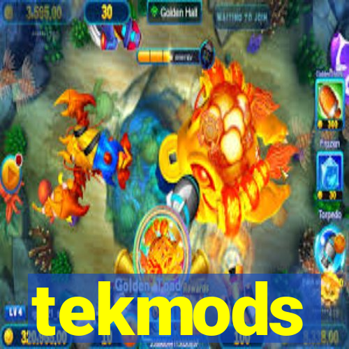 tekmods
