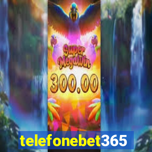 telefonebet365