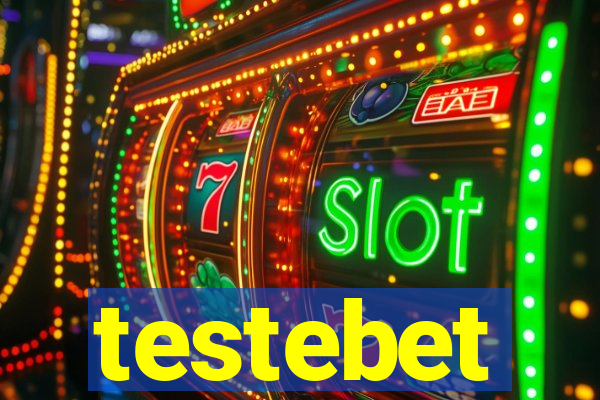 testebet