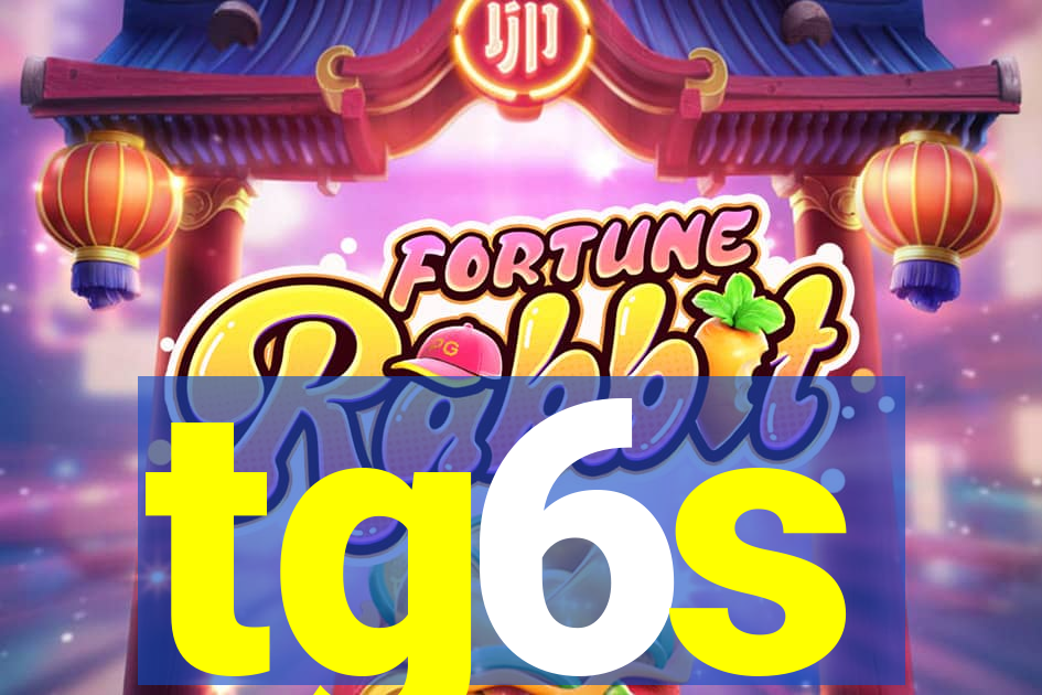 tg6s