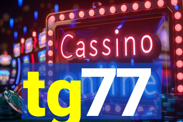 tg77
