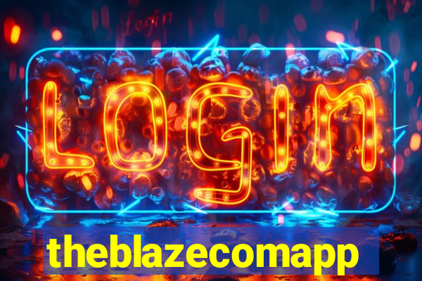 theblazecomapp