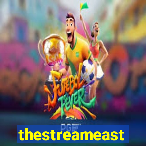 thestreameast