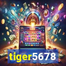 tiger5678
