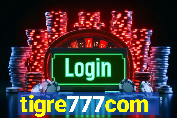 tigre777com