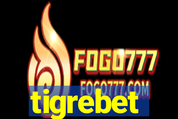 tigrebet