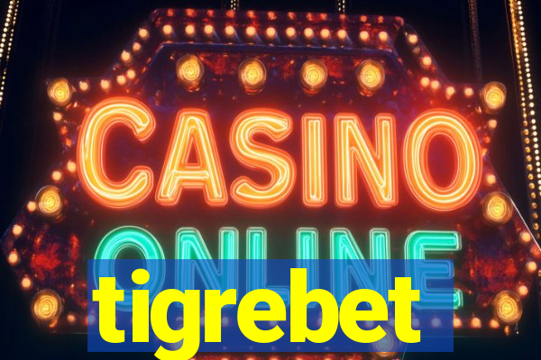 tigrebet