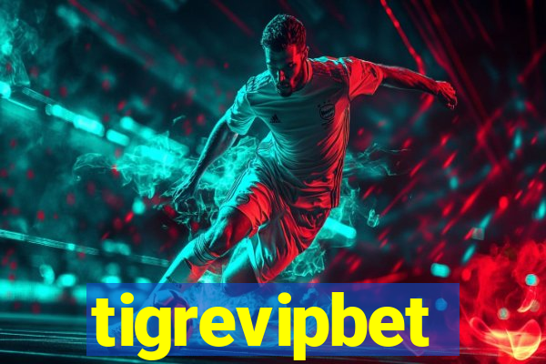tigrevipbet
