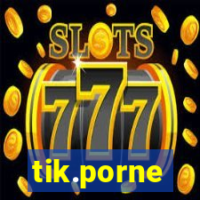 tik.porne