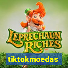 tiktokmoedas