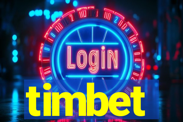 timbet
