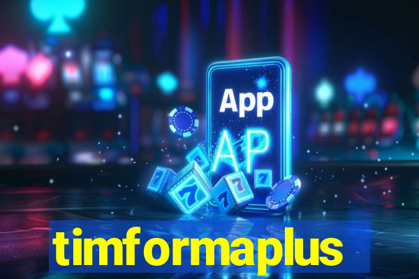 timformaplus