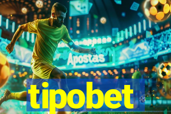 tipobet