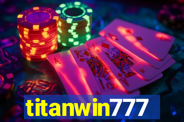 titanwin777