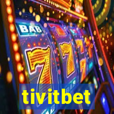 tivitbet