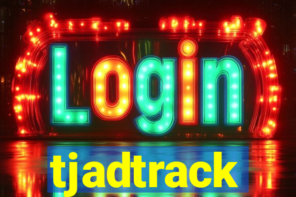 tjadtrack