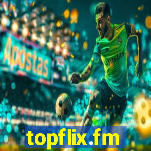 topflix.fm